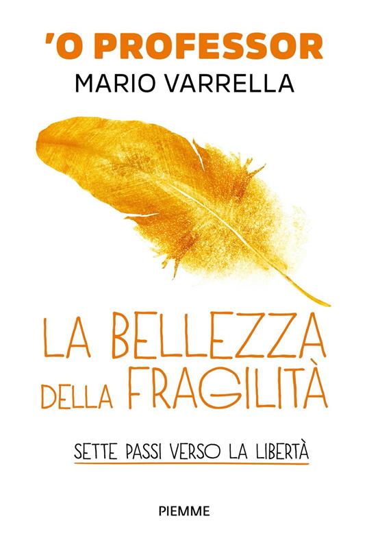 La bellezza della fragilità di Mario Varrella, libri per ragazzi 2024