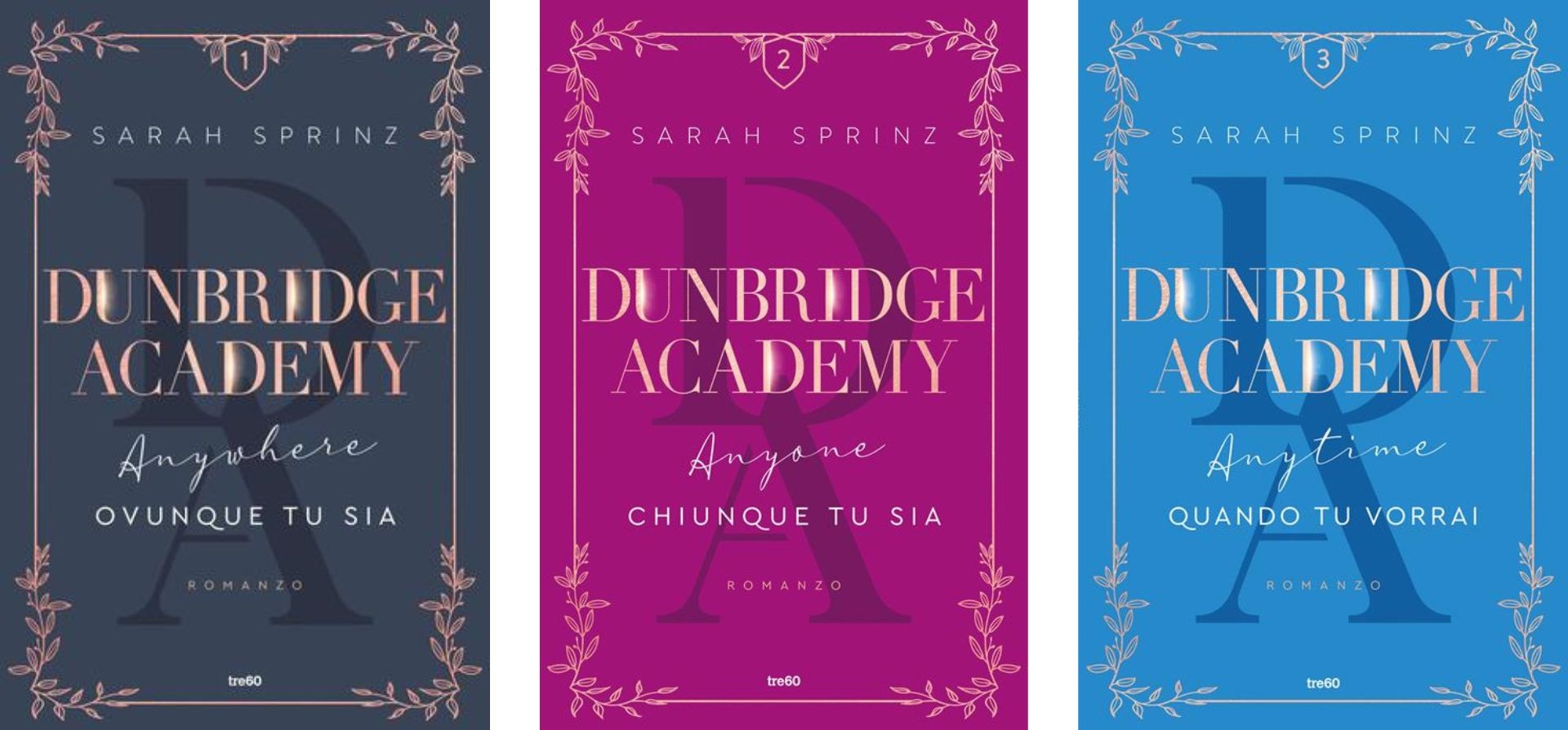 Le cover della trilogia Dark Academia intitolata Dunbridge Academy di Sarah Sprinz