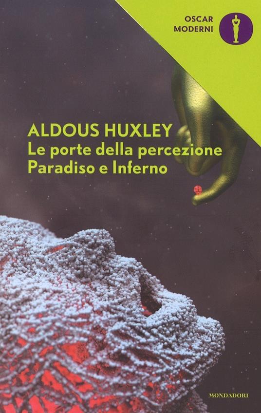 Le porte della percezione di Huxley, libri rinascimento psichedelico