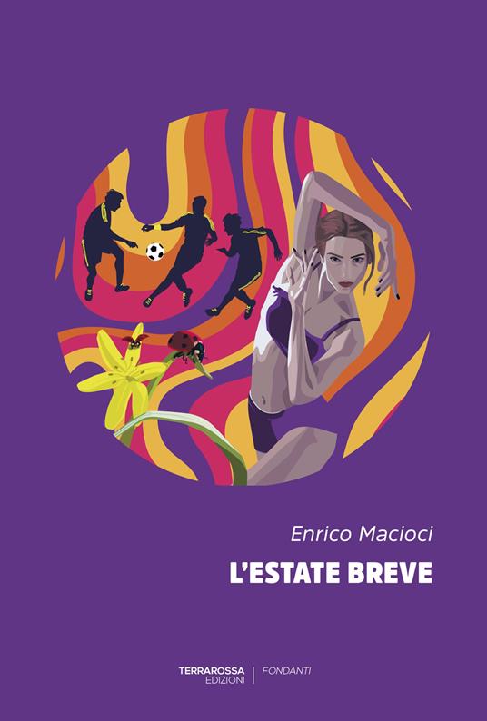 L'estate breve di Enrico Macioci