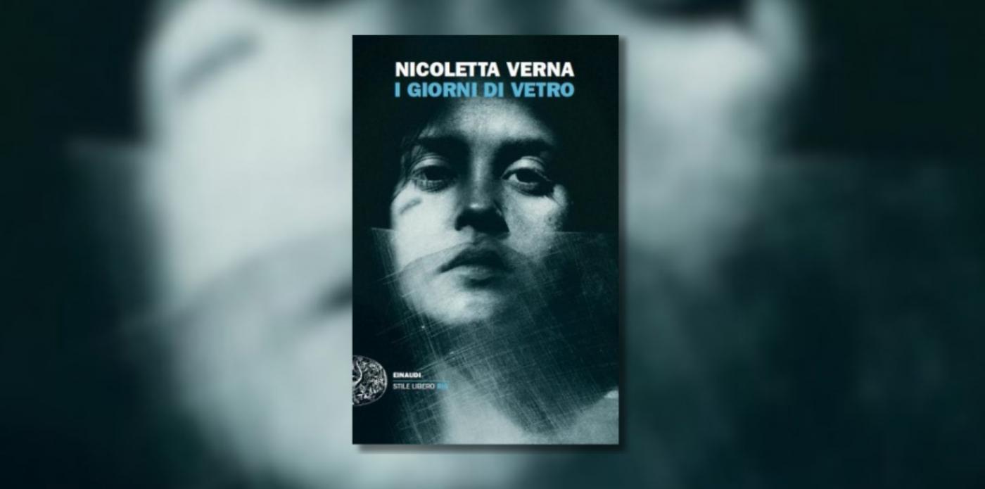 Nicoletta Verna I giorni di Vetro
