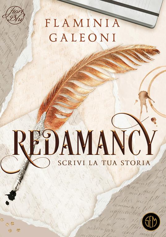 Redamancy. Scrivi la tua storia di Flaminia Galeoni