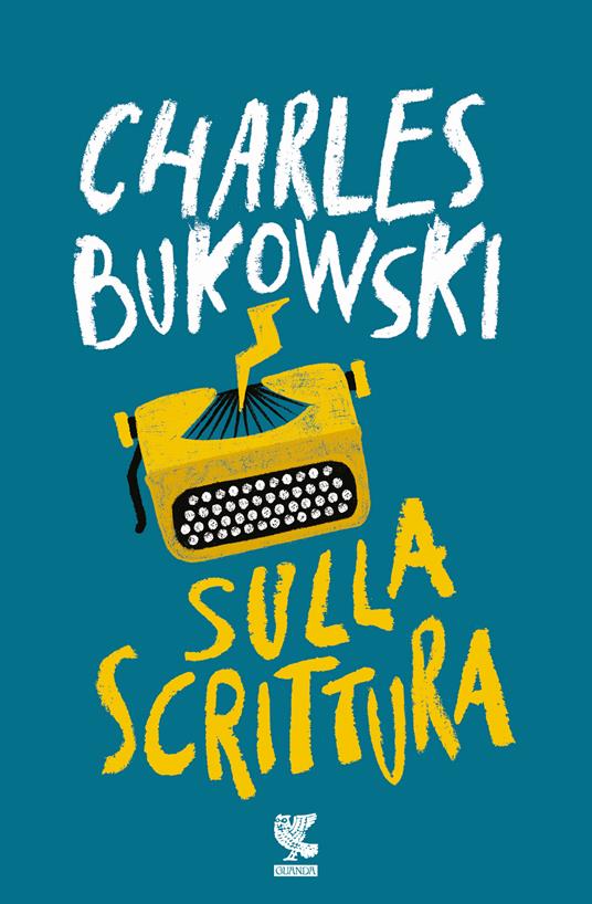 Sulla scrittura di Charles Bukowski