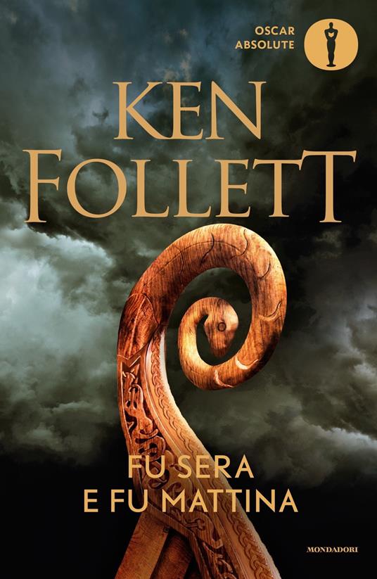 Fu sera e fu mattina di Ken Follett