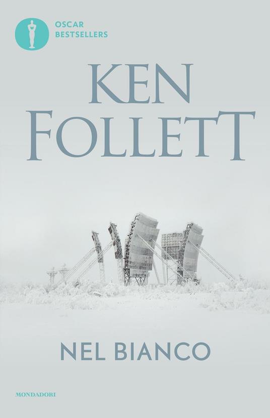Nel bianco di Ken Follett
