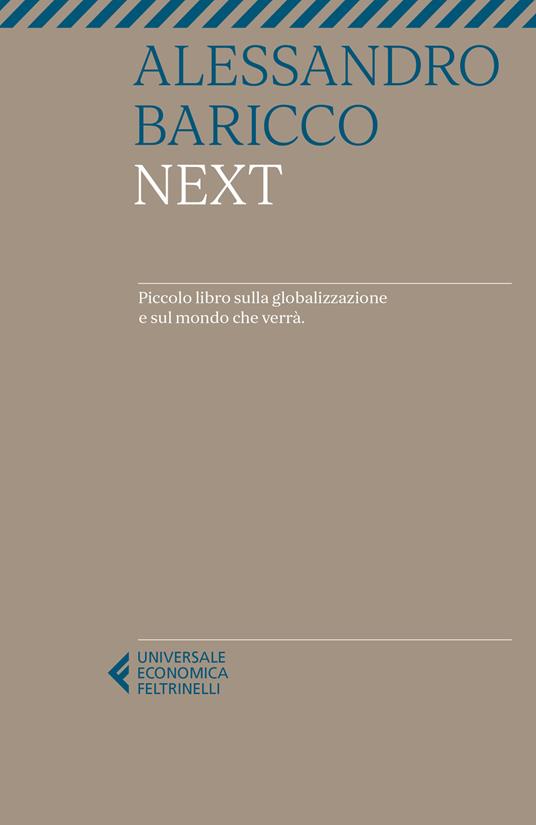 Next libri di Alessandro Baricco