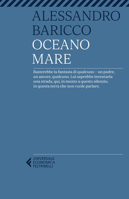 Oceano mare è uno dei libri scritti da Alessandro Baricco 