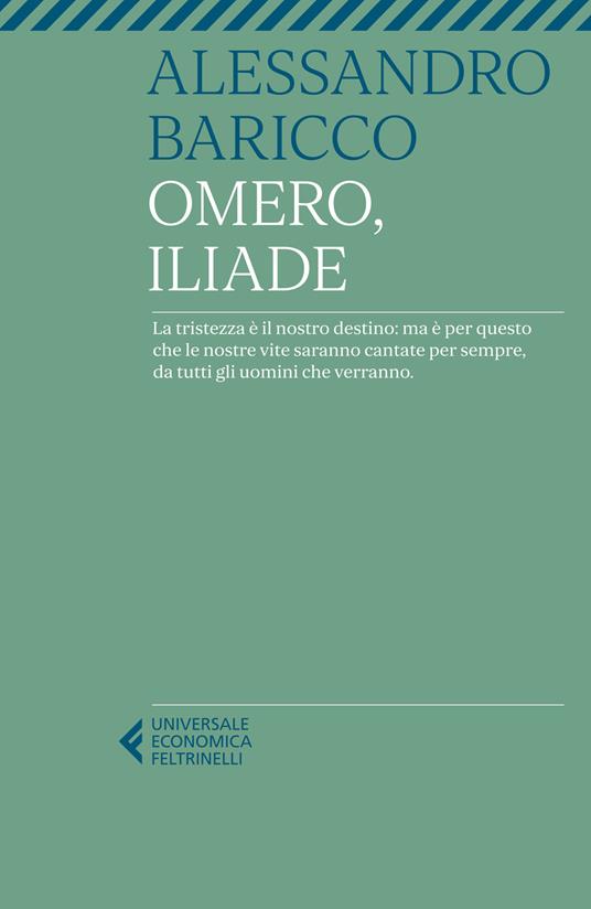 Omero, Iliade è uno dei libri di Alessandro Baricco