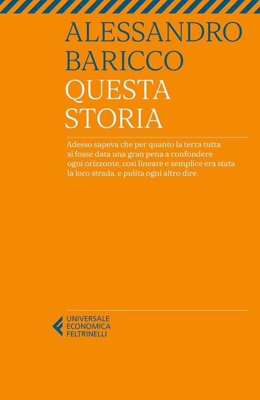 Il romanzo Questa storia è uno dei libri di Alessandro Baricco