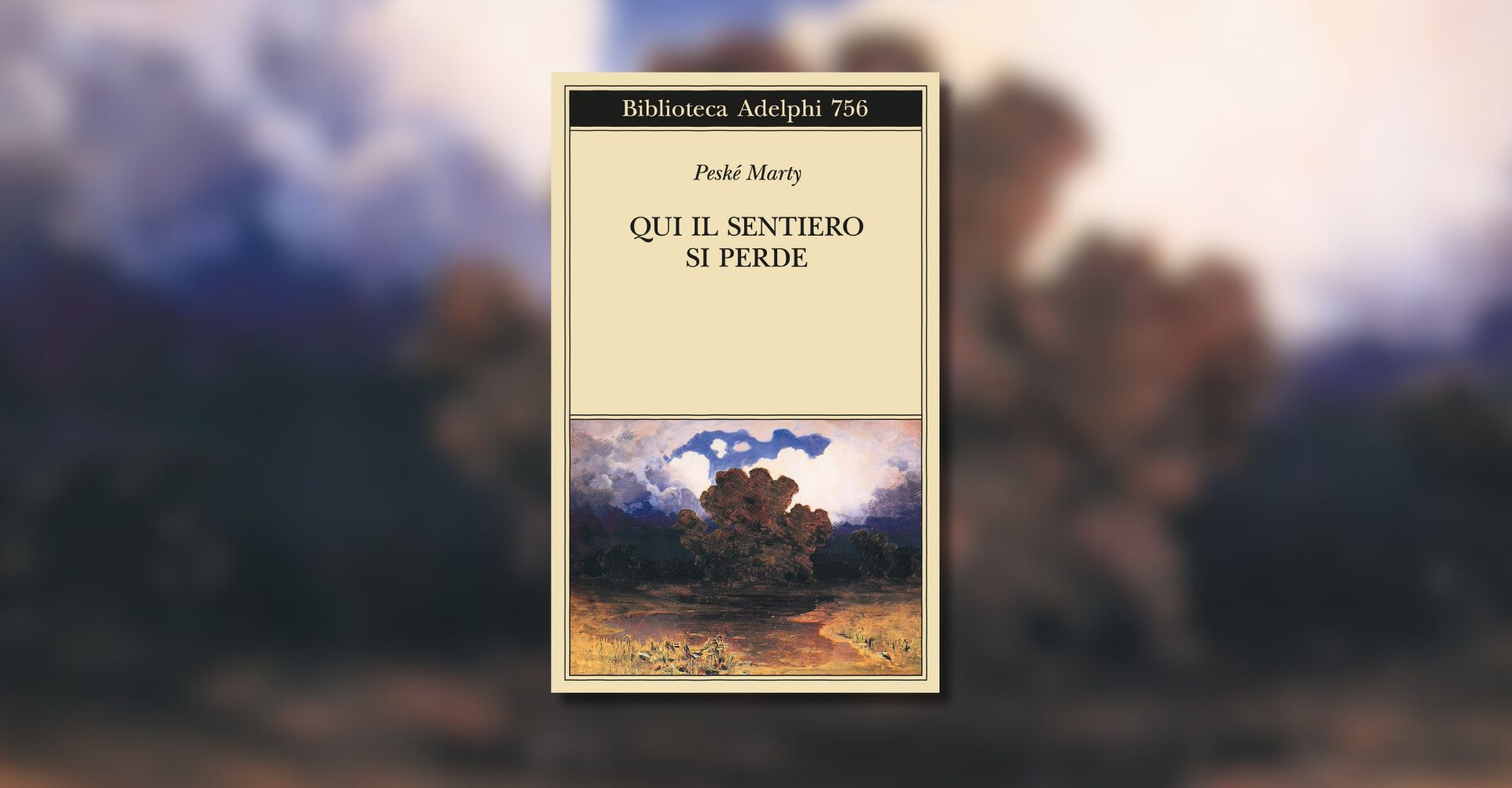 "Qui il sentiero si perde": avventura ed esoterismo nel romanzo "dimenticato" di Peské Marty