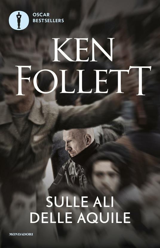Sulle ali delle aquile di Ken Follett