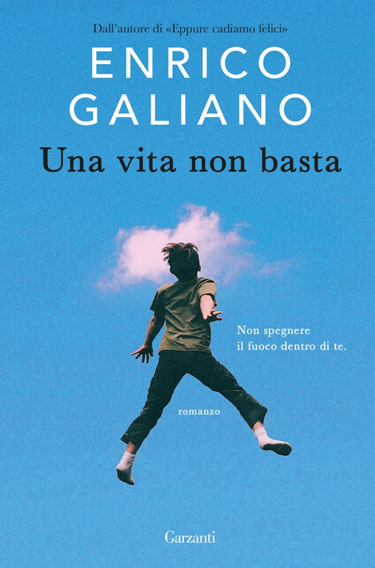 Una vita non basta Galiano