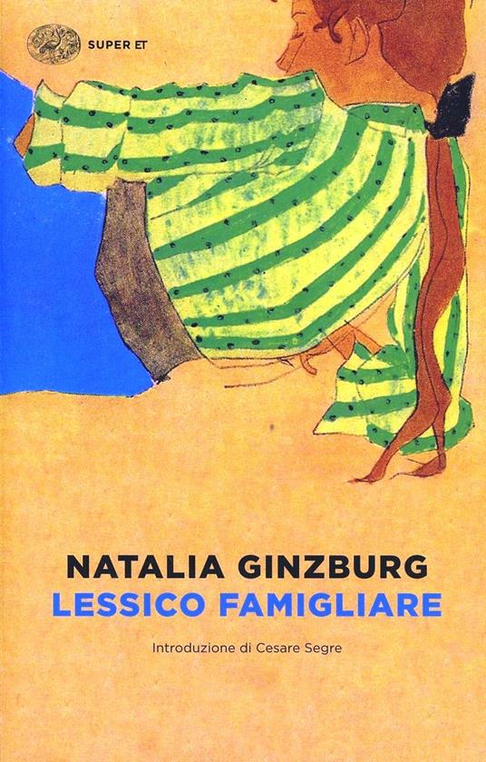 copertina del libro scritto da natalia ginzburg lessico famigliare
