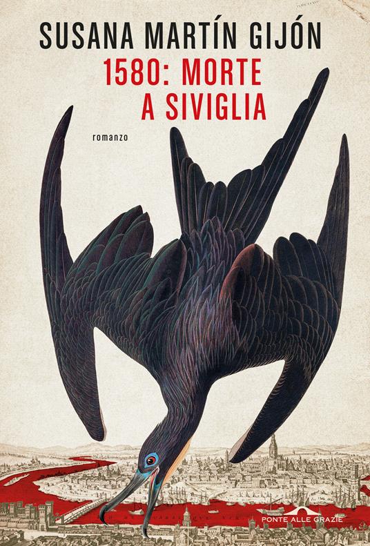 1580 morte a Siviglia, libri da leggere estate 2024