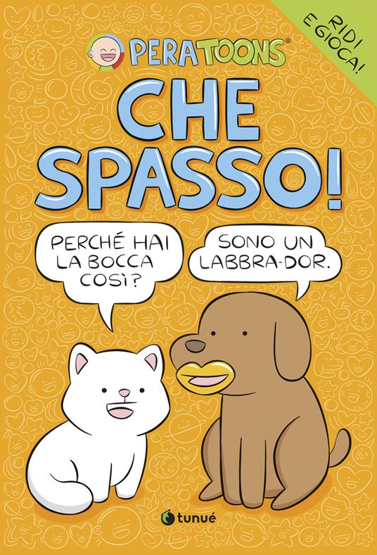 Che spasso! di Pera Toons, libri da leggere estate 2024