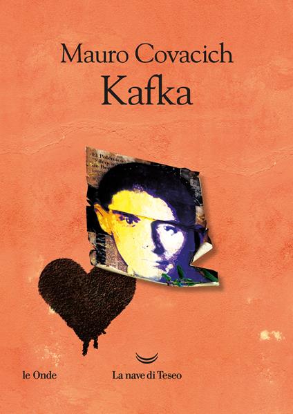 Copertina del libro Kafka di Mauro Covacich