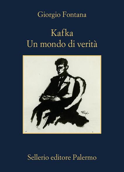 Copertina del libro Kafka. Un mondo di verità di Giorgio Fontana