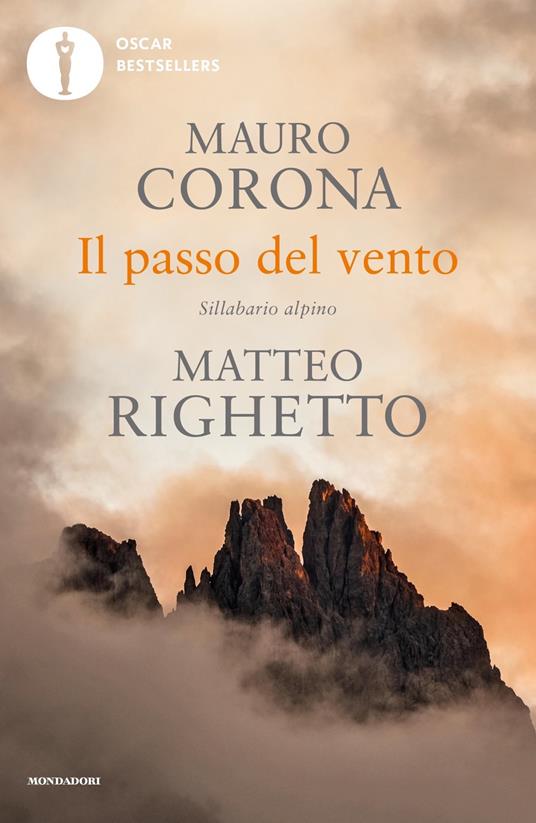 Il passo del vento. Sillabario alpino, libri Mauro Corona