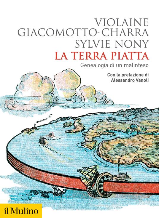 La terra piatta Geneaologia di un malinteso, libri da leggere estate 2024