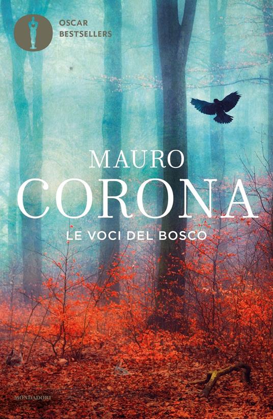 Le voci del bosco, libri Mauro Corona