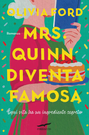 Mrs. Quinn diventa famosa, libri da leggere estate 2024