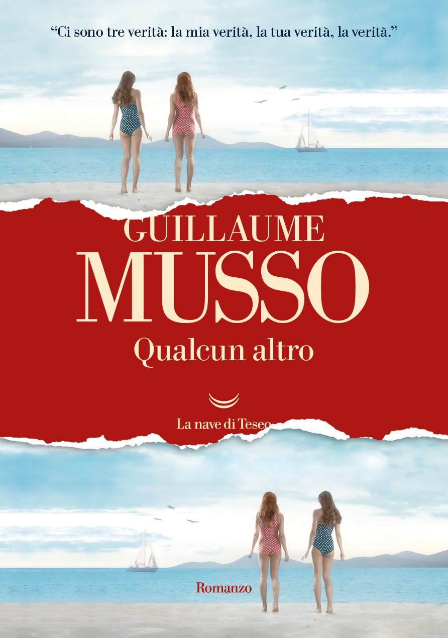 Qualcun altro di Guillaume Musso, libri da leggere estate 2024