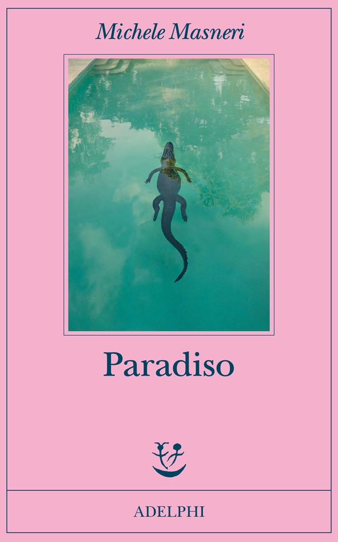 michele masneri paradiso adelphi