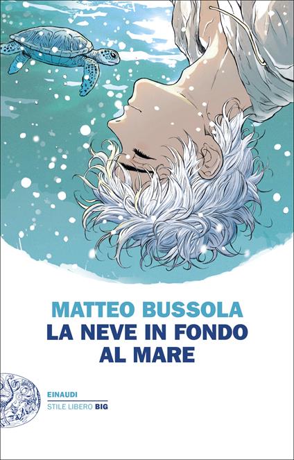 matteo bussola la neve in fondo al mare