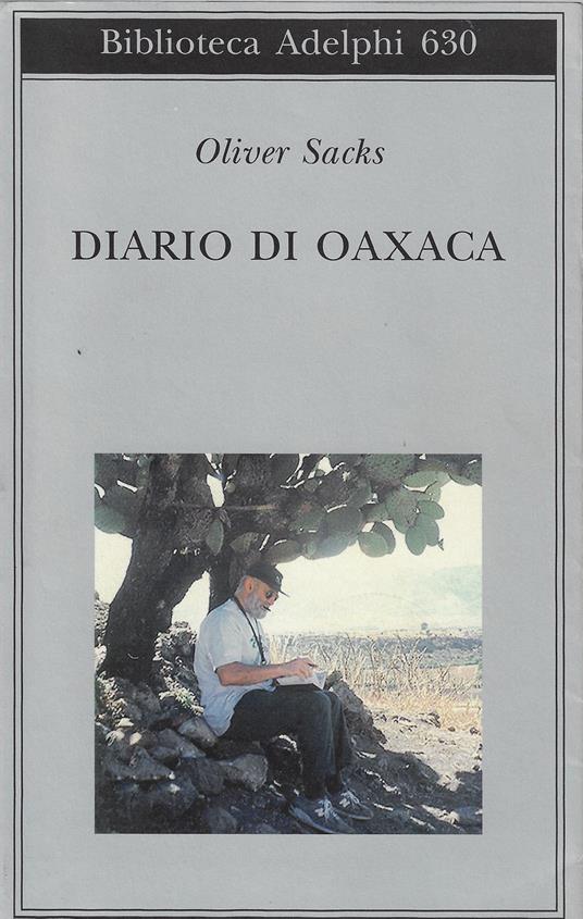 Diario di Oaxaca, libri oliver sacks