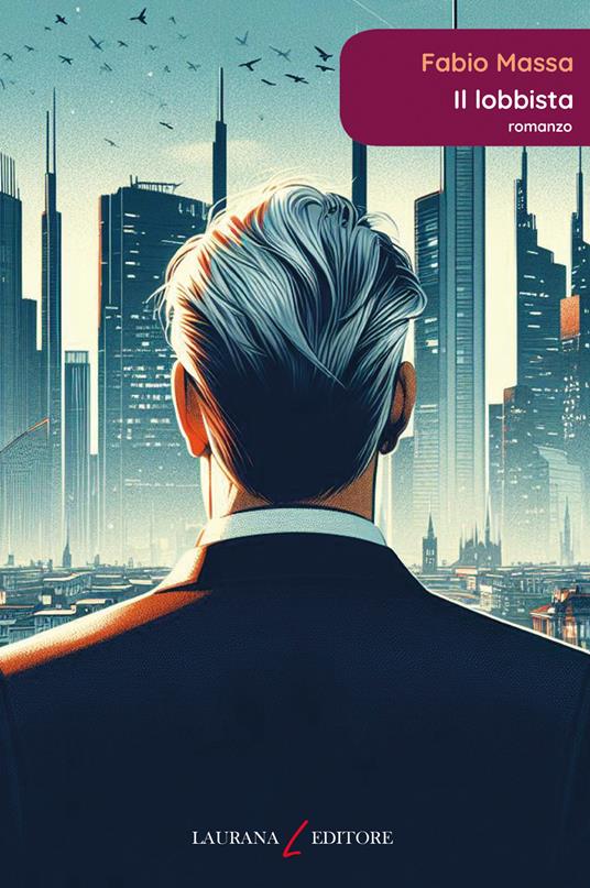 Il lobbista libri da leggere estate 2024