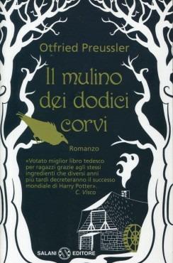 Il mulino dei dodici corvi libri fantasy per ragazzi