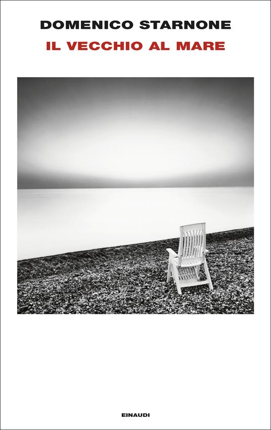 Il vecchio al mare di Domenico Starnone è uno dei libri che trattano la vecchiaia