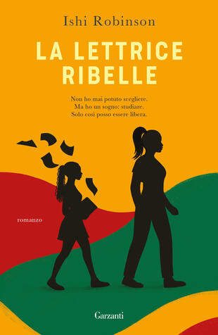 La lettrice ribelle di Ishi Robinson, libri da leggere estate 2024