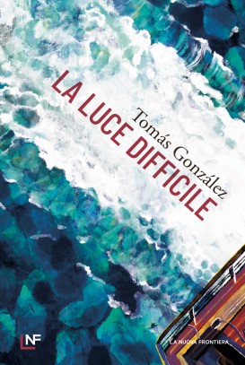 La luce difficile, libri da leggere estate 2024