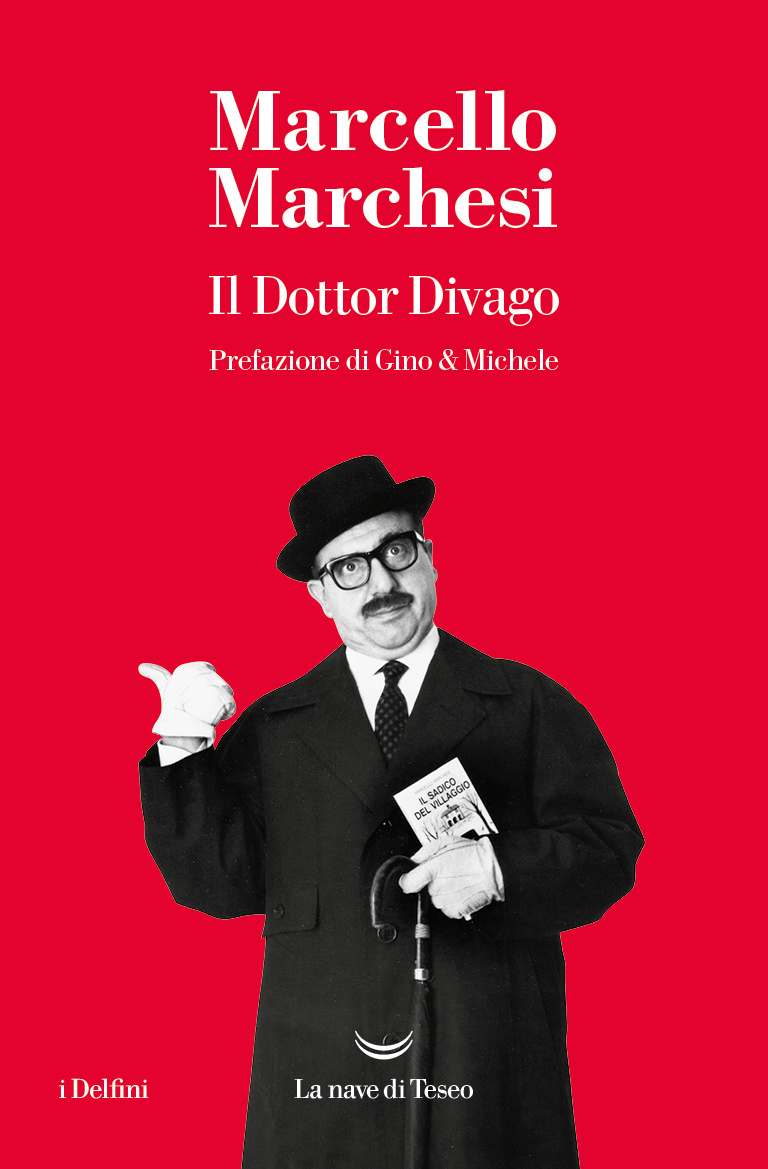 MARCELLO MARCHESI il dottor divago libri da leggere estate 2024
