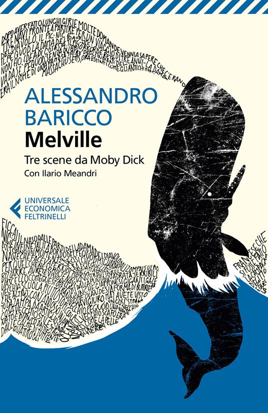 Tre scene di Moby Dick di Alessandro Baricco