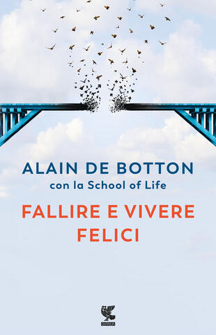 alain-de-botton fallire e vivere felici libri da leggere estate 2024