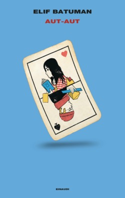 elif batuman aut aut