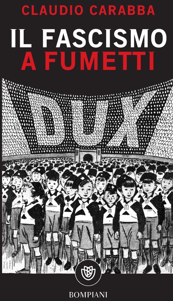 il fascismo a fumetti libri da leggere estate 2024