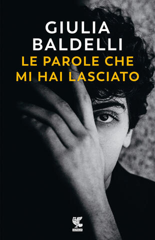le parole che mi hai lasciato giulia-baldelli libri da leggere estate 2024