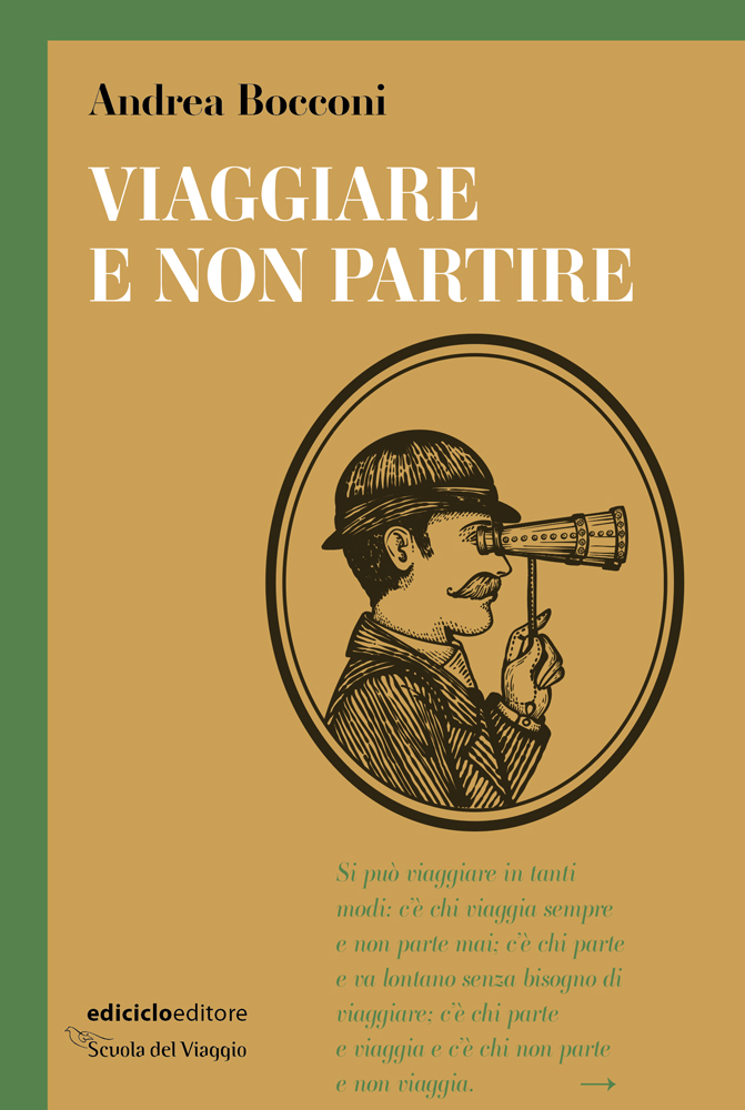 viaggiare e non partire libri da leggere 2024