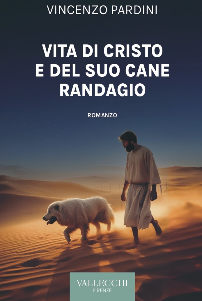 vita di cristo e del suo cane rangagio