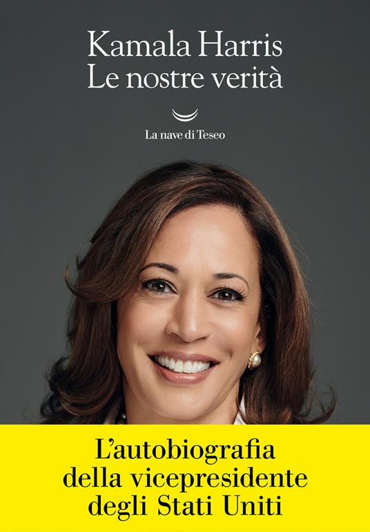 Le nostre verità kamala harris