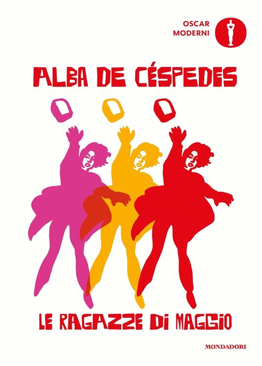 Le ragazze di maggio, Alba De Céspedes poetesse italiane del novecento