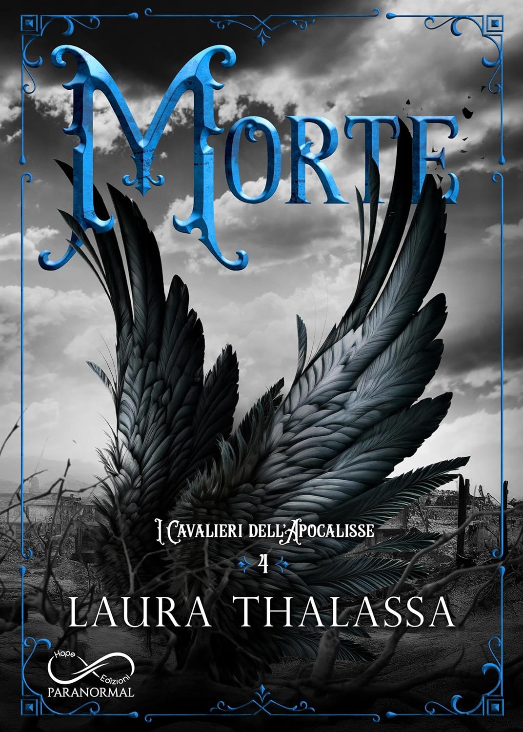 Morte di Laura Thalassa, la copertina del quarto volume della saga I cavalieri dell'Apocalisse