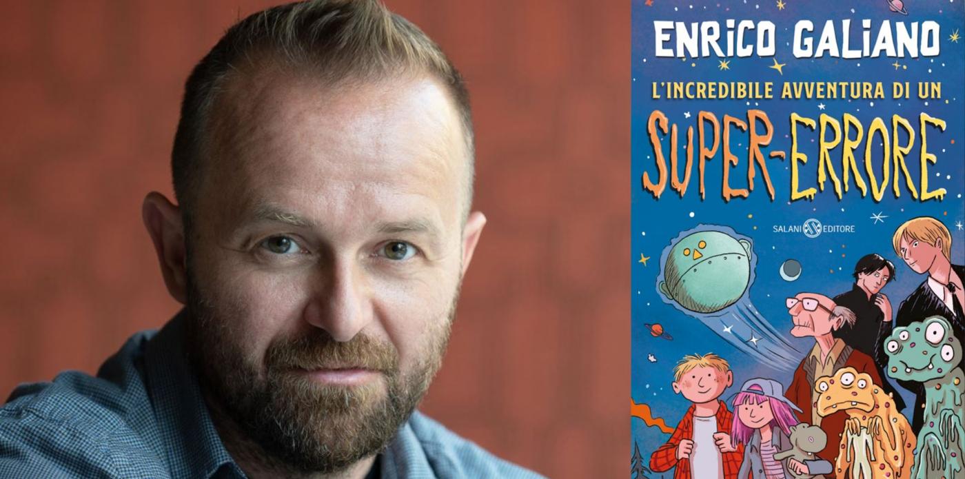 l'incredibile avventura di un super-errore di enrico galiano