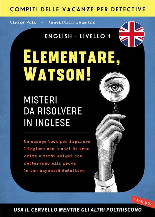 Elementare, Watson