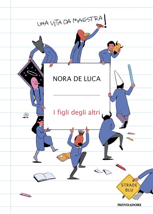 I figli degli altri di Nora De Luca