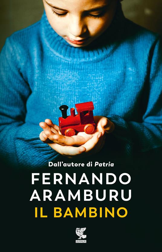 Il bambino di Fernando Aramburu