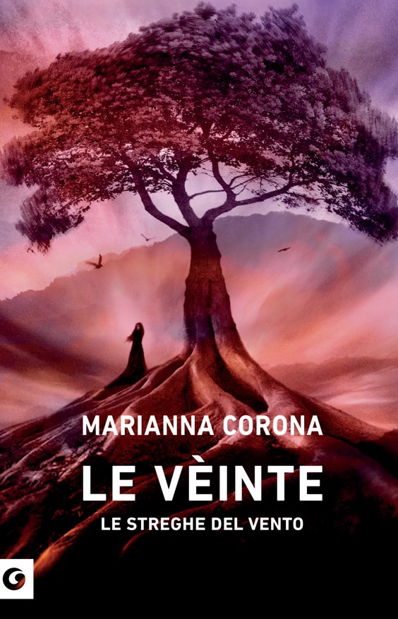 Le Vèinte Le streghe del vento marianna corona